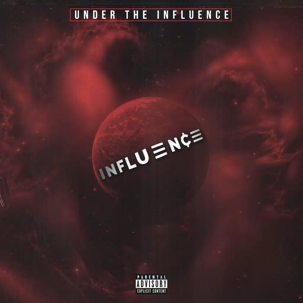 Under the Influence