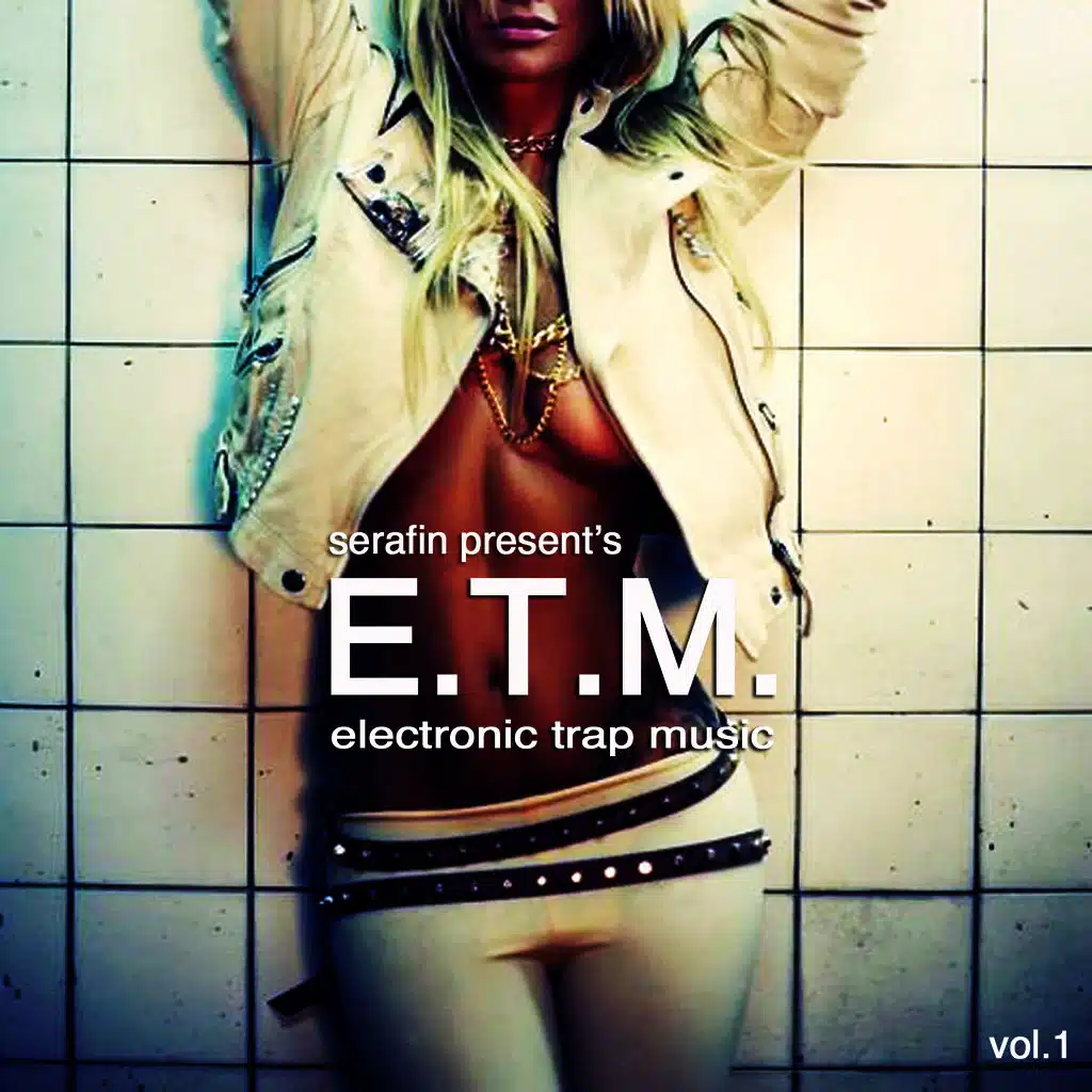 E.T.M. (Electronic Trap Music)