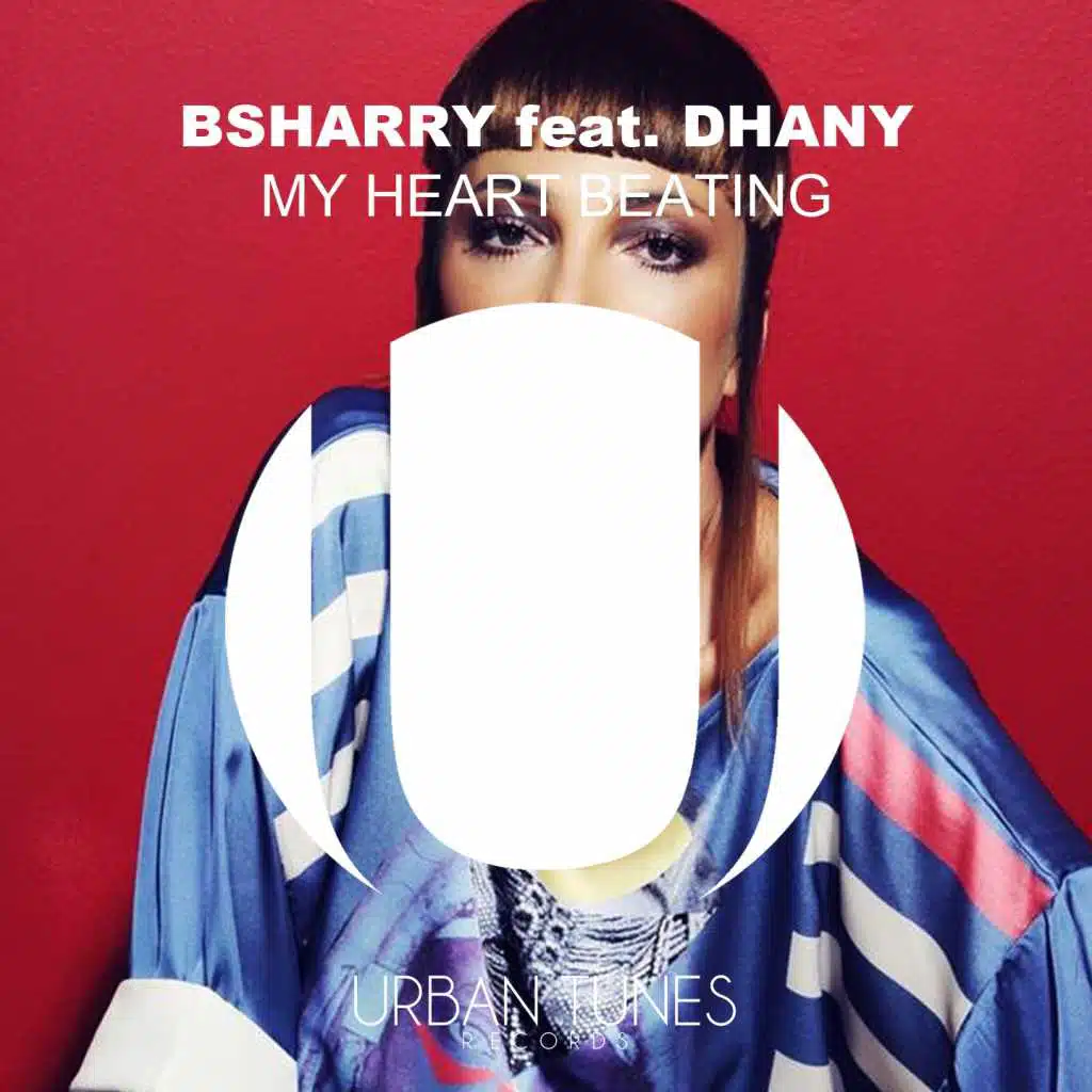 My Heart Beating (feat. Dhany)
