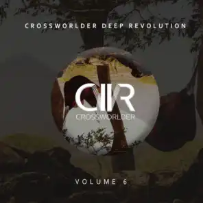 Crossworlder Deep Revolution, Vol. 6