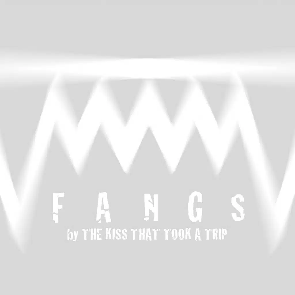 Fangs