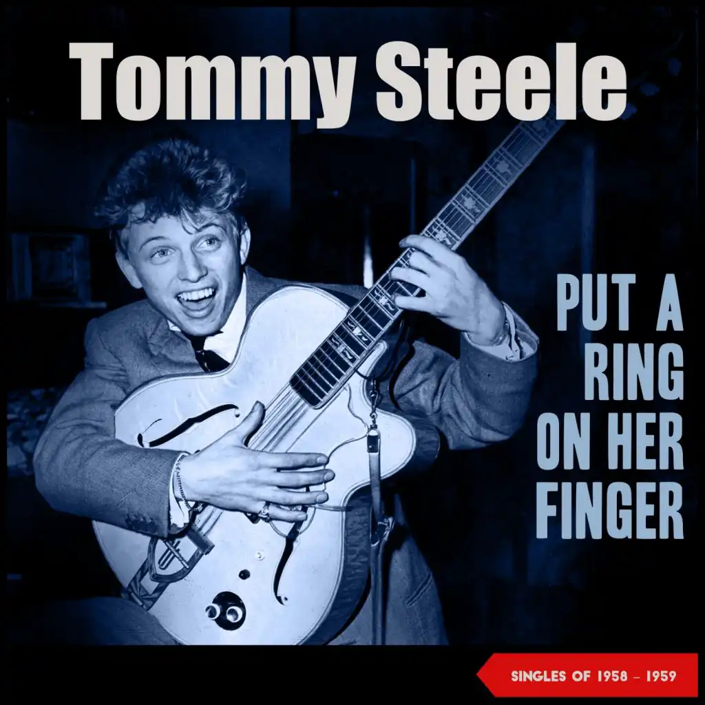Put a Ring on Her Finger (Singles 1958 - 1959)