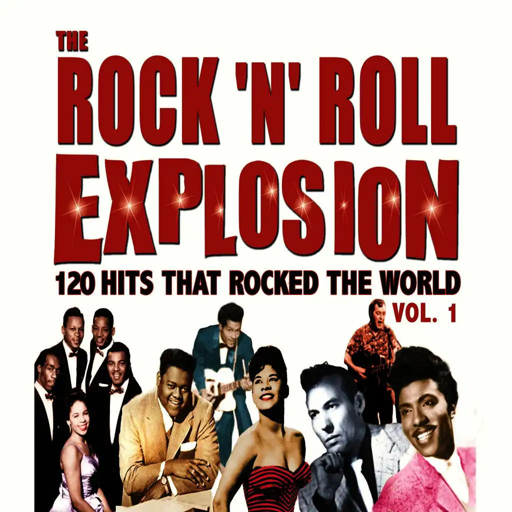 The Rock 'N' Roll Explosion Vol. 1