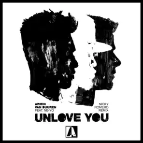 Unlove You (Nicky Romero Remix) [feat. Ne-Yo]