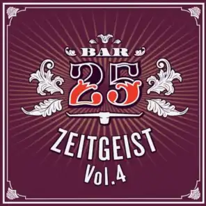 Bar25 - Zeitgeist, Vol. 4