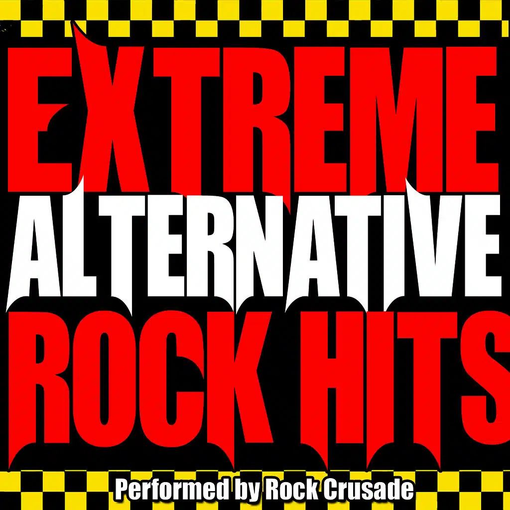 Extreme Alternative Rock Hits