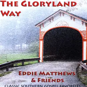 the gloryland way