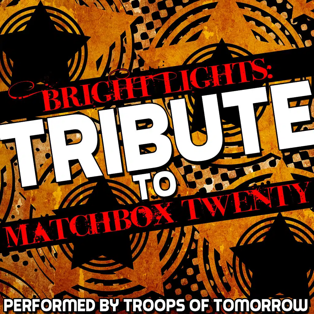 Bright Lights: Tribute to Matchbox Twenty