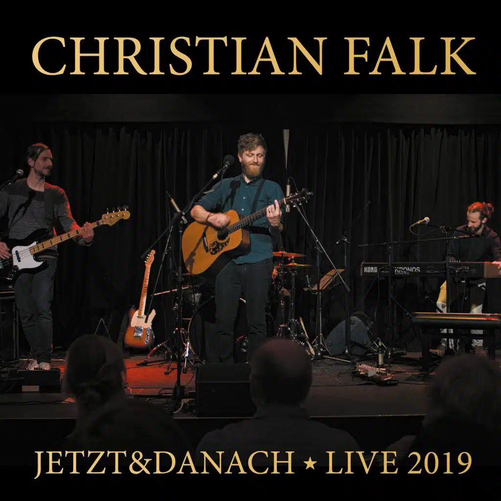 Jetzt&danach (Live 2019)