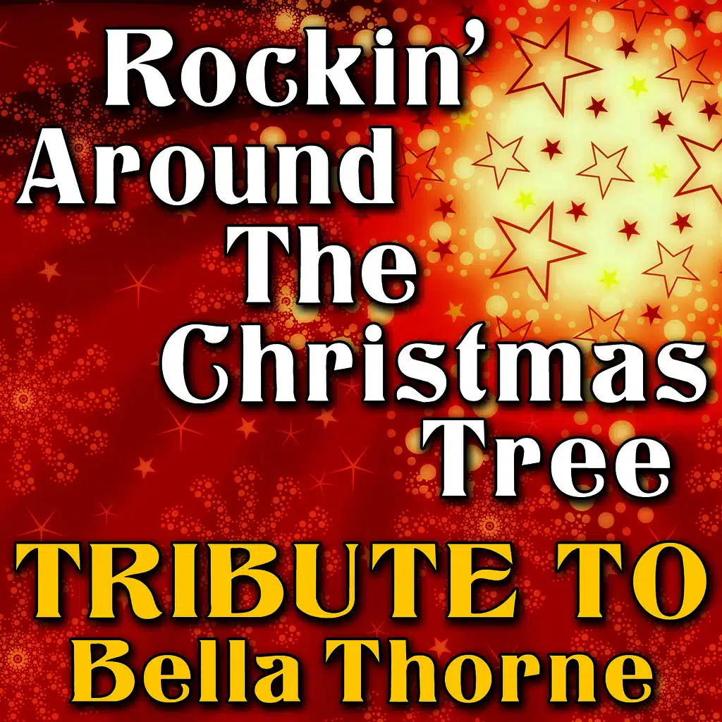 Rockin' Around the Christmas Tree (Tribute to Bella Thorne)