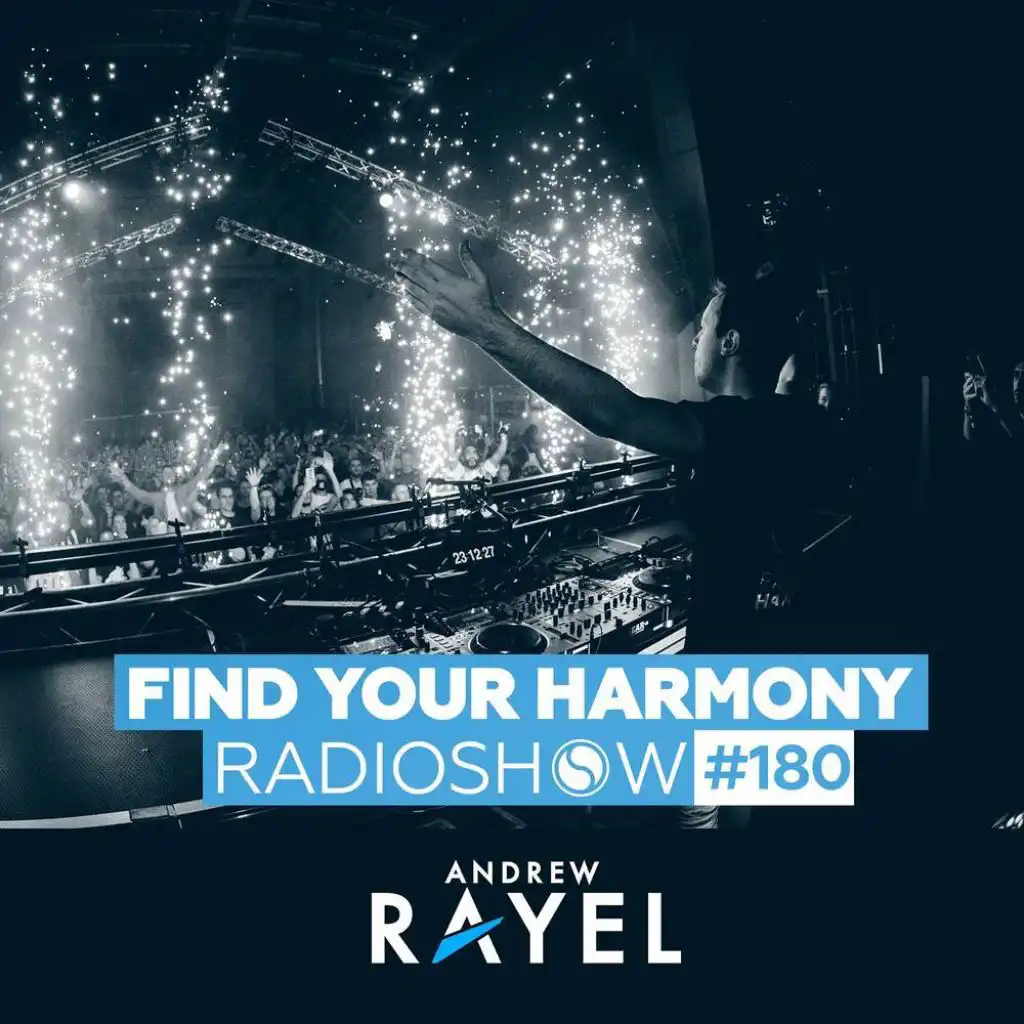 Find Your Harmony Radioshow #180