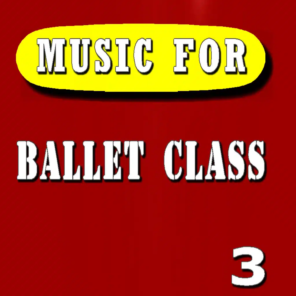 Music for Ballet Class, Vol. 3