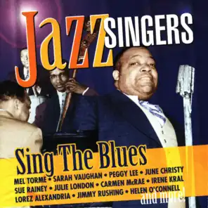 Jazz Singers Sing the Blues - Smooth Silky Ballads