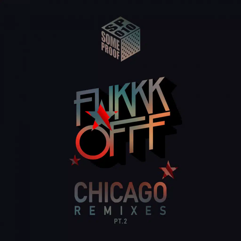 Chicago Remixes, Pt. 2