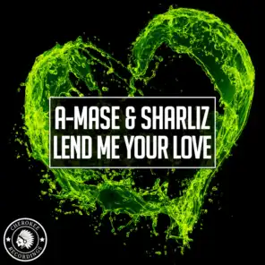 Lend Me Your Love (Radio Edit)