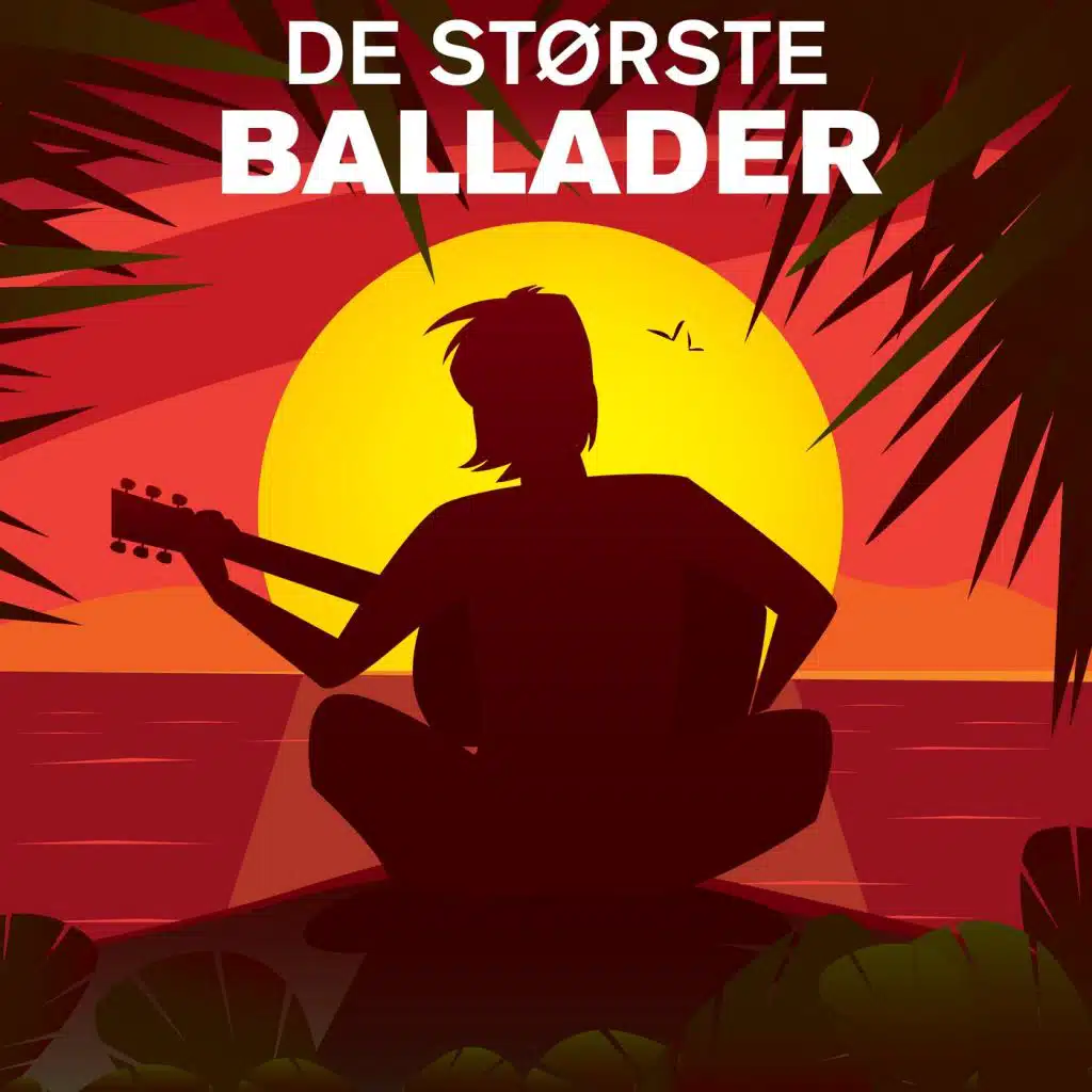 De største ballader