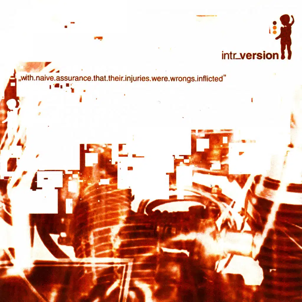 With Naã¯ve Assurance That Their Injuries Were Wrongs Inflicted