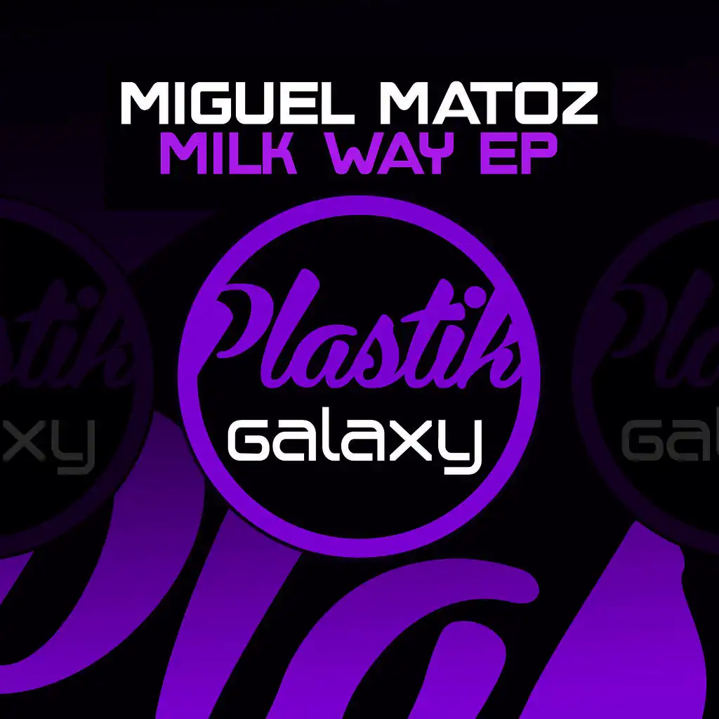 Milky Way - EP