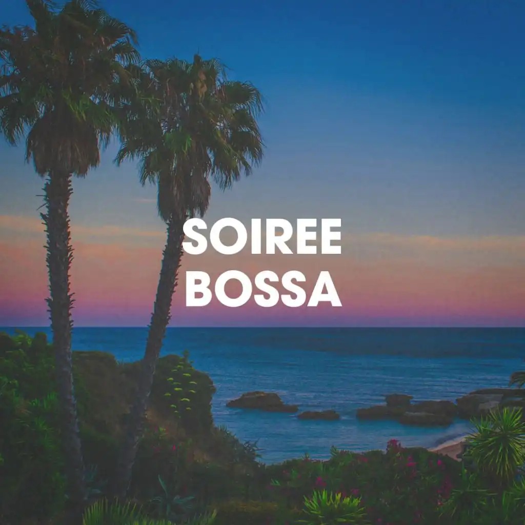 Soirée Bossa