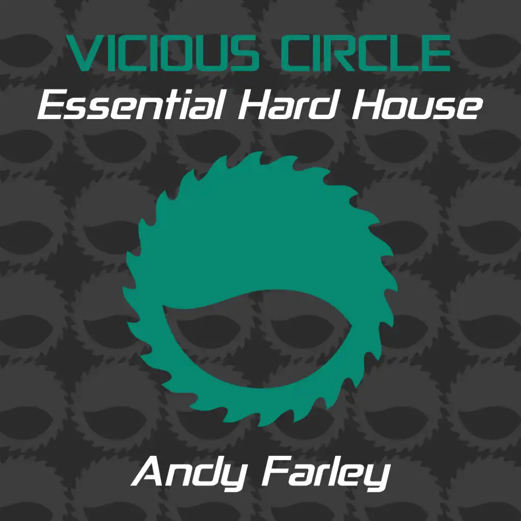 Essential Hard House, Vol. 4 (Mixed by Andy Farley)