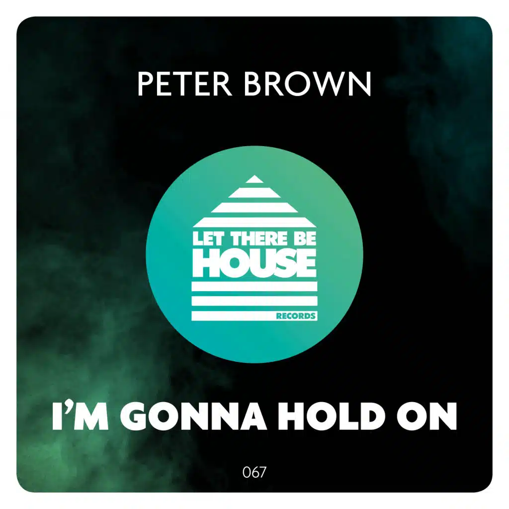 I'm Gonna Hold On (Extended Mix)