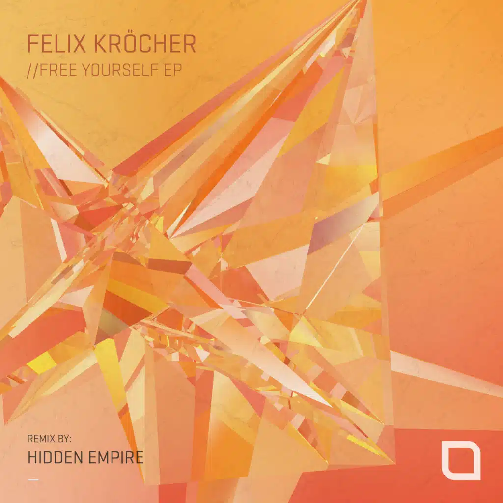 Free Yourself (Hidden Empire Remix)