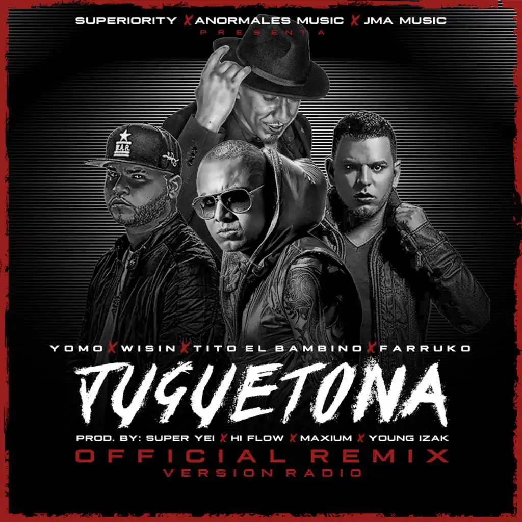 Juguetona (Remix) [feat. Wisin, Farruko & Tito El Bambino]