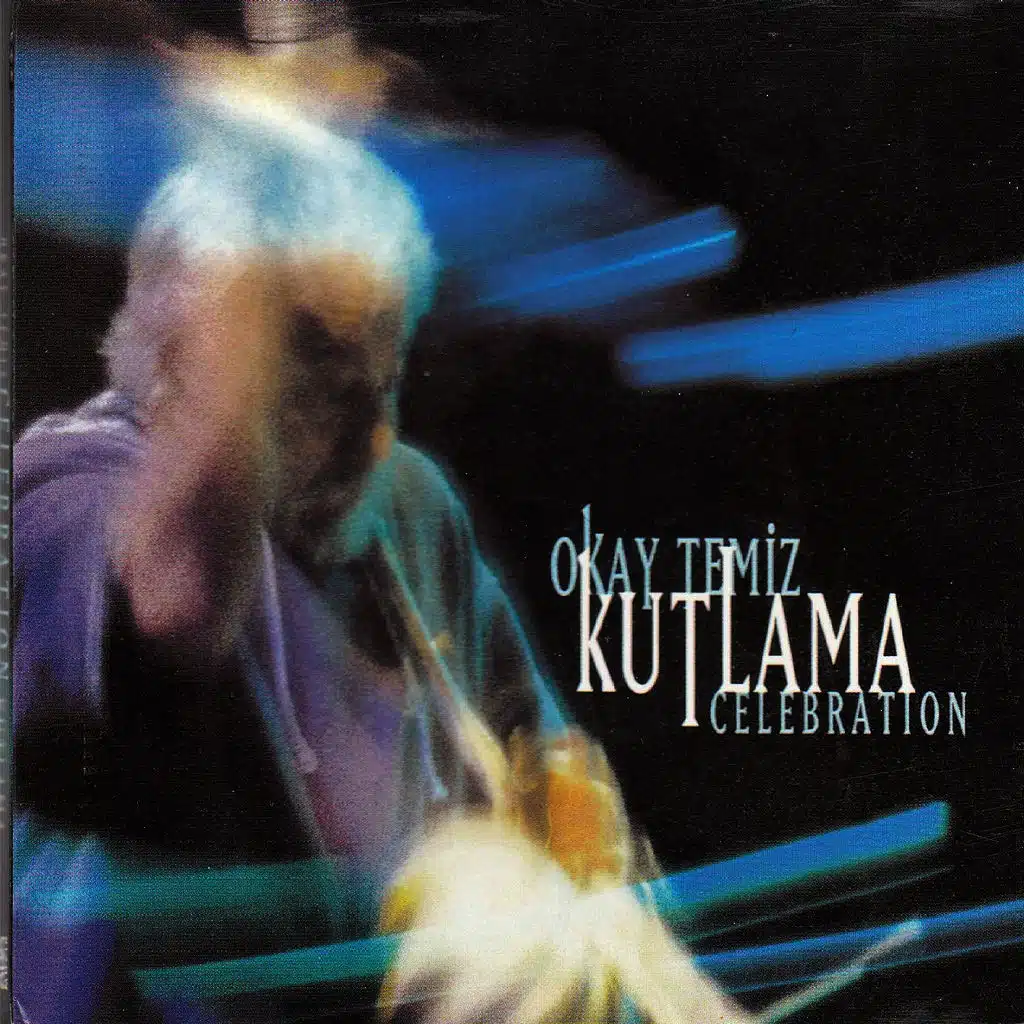 Kutlama / Celebration