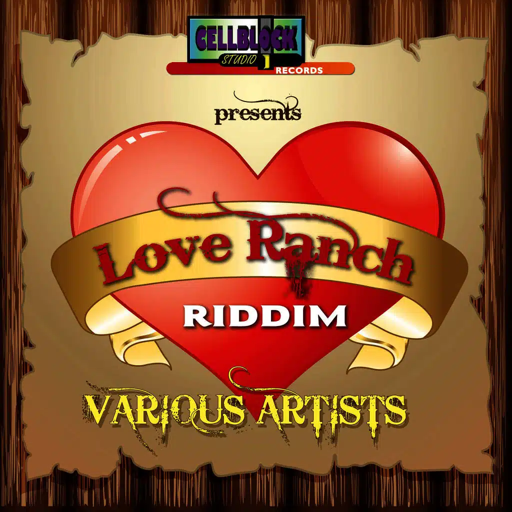Love Ranch Riddim