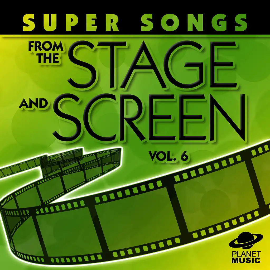 Super Songs from the Stage and Screen, Vol. 6