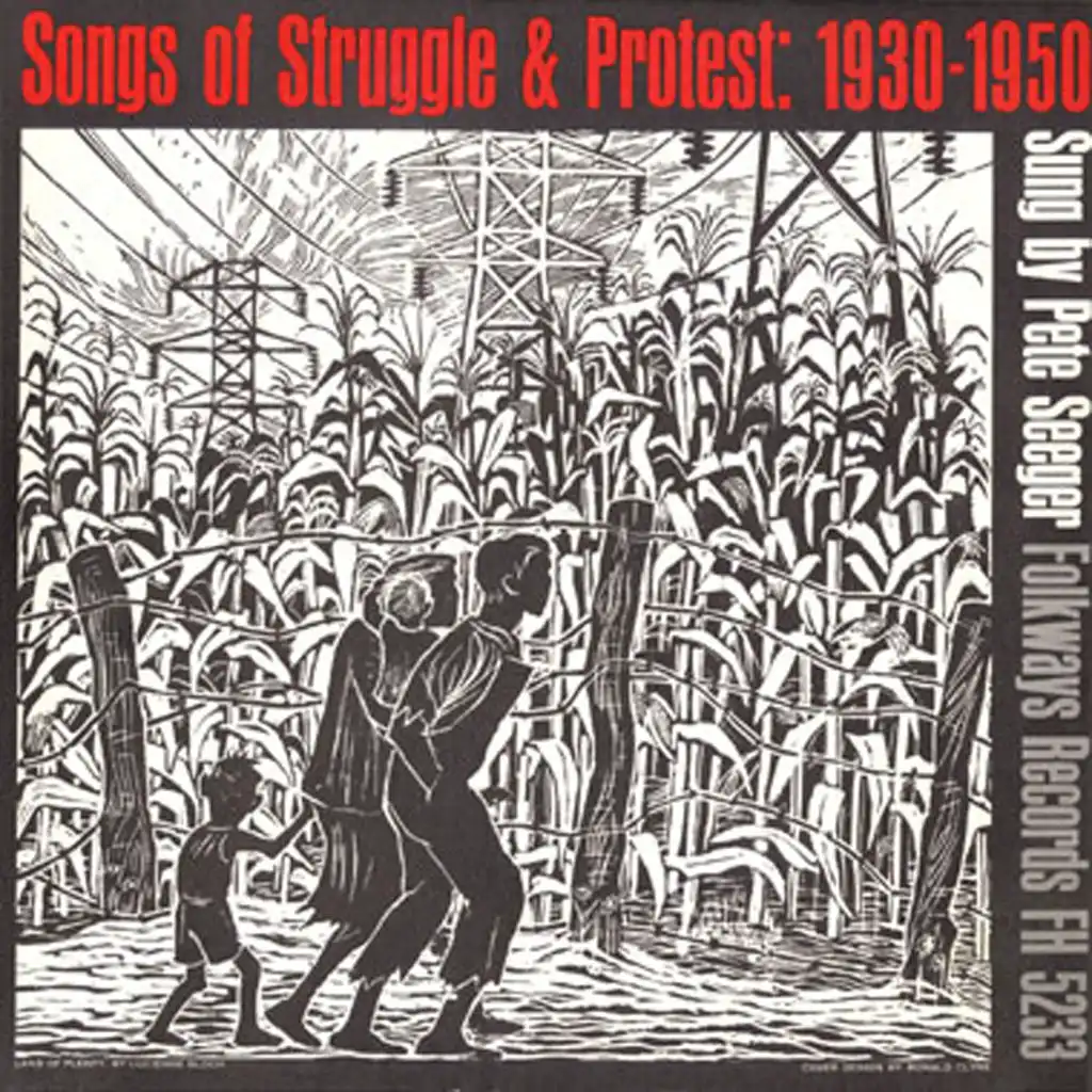 Songs of Struggle and Protest, 1930-50