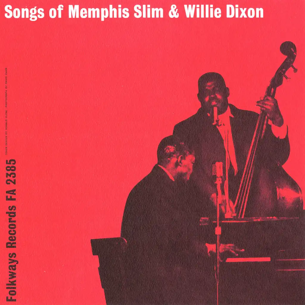 Songs of Memphis Slim and "Wee Willie" Dixon