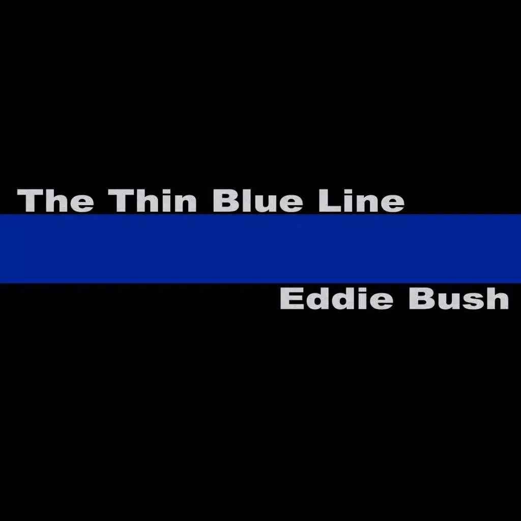 The Thin Blue Line