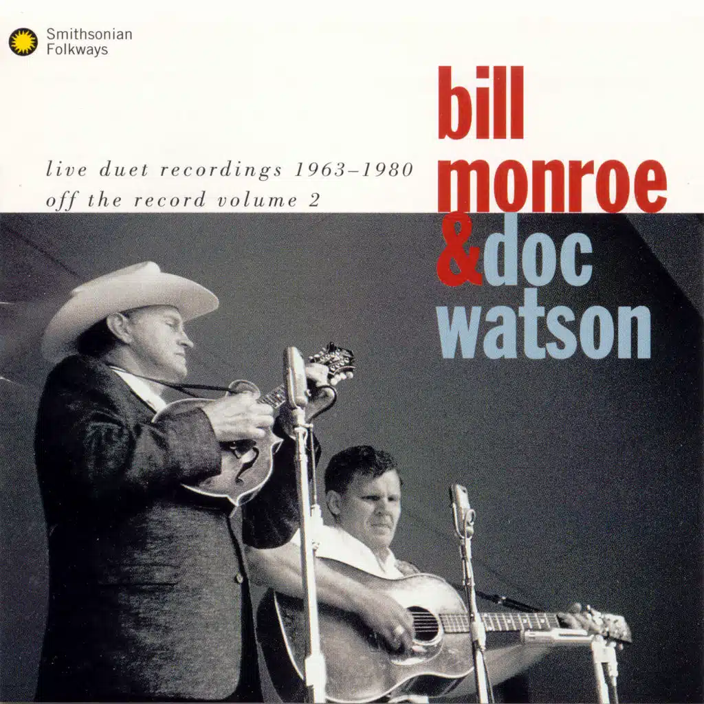 Doc Watson & Bill Monroe