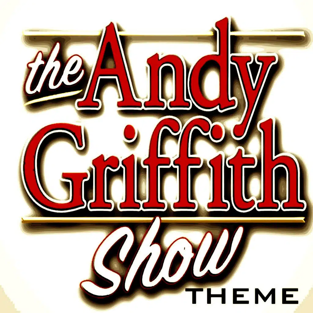Andy Griffith Show Theme
