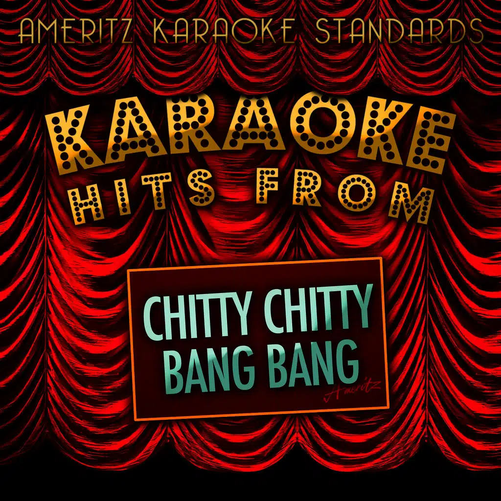 Karaoke Hits from Chitty Chitty Bang Bang