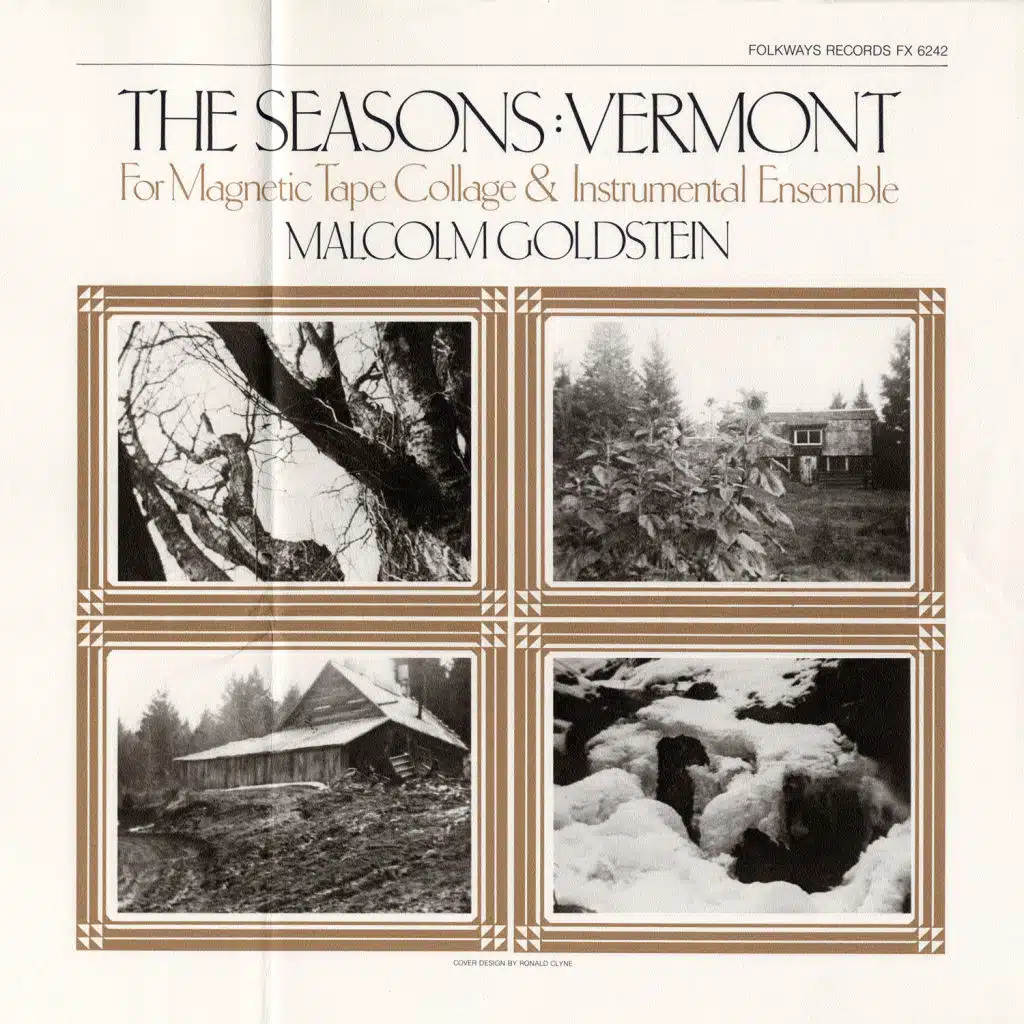 The Seasons: Vermont: For Magnetic Tape Collage and Instrumental Ensemble
