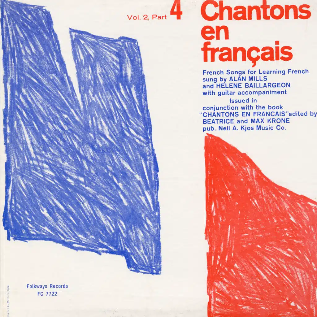 Chantons en Français, Vol. 2: French Songs for Learning French, Pt. 4