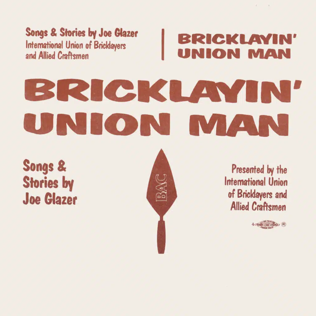 Bricklayin' Union Man
