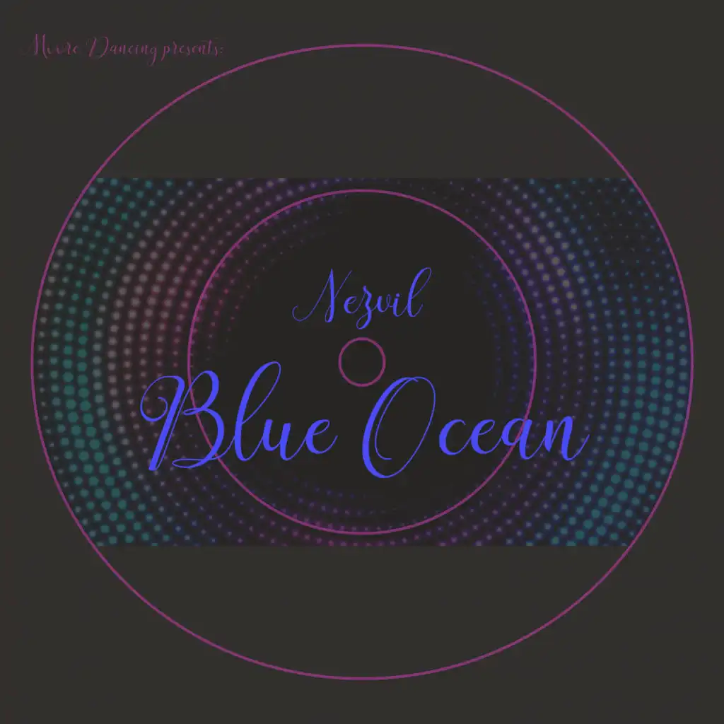 Blue Ocean