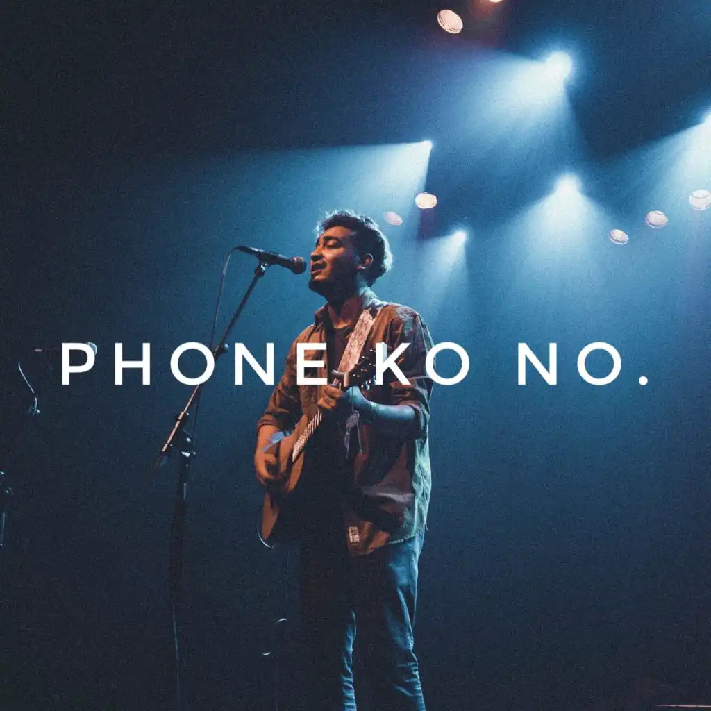 Phone Ko No. ? (feat. Foeseal)