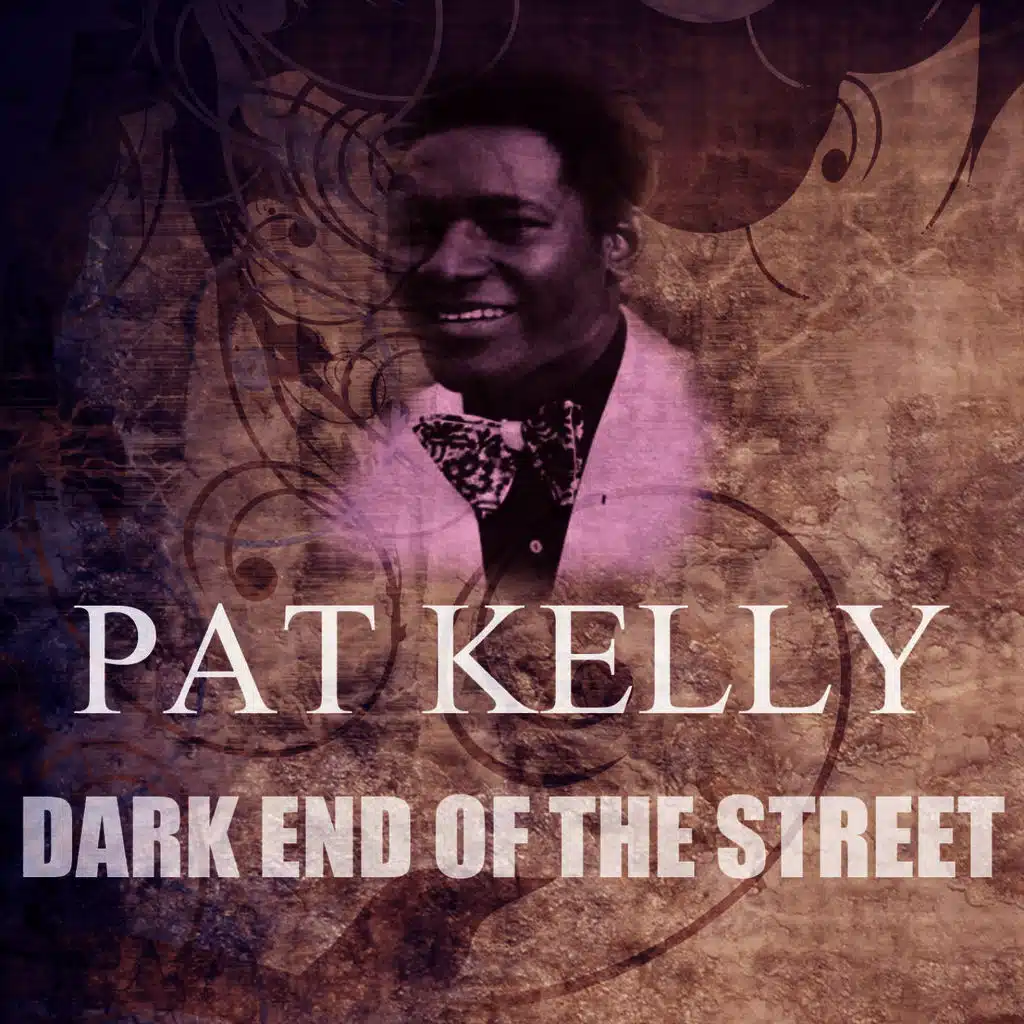 Dark End Of The Street