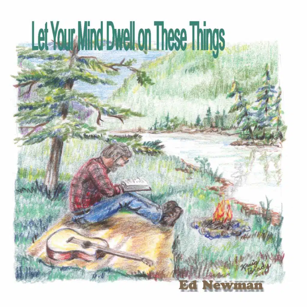 Let Your Mind Dwell On These Things