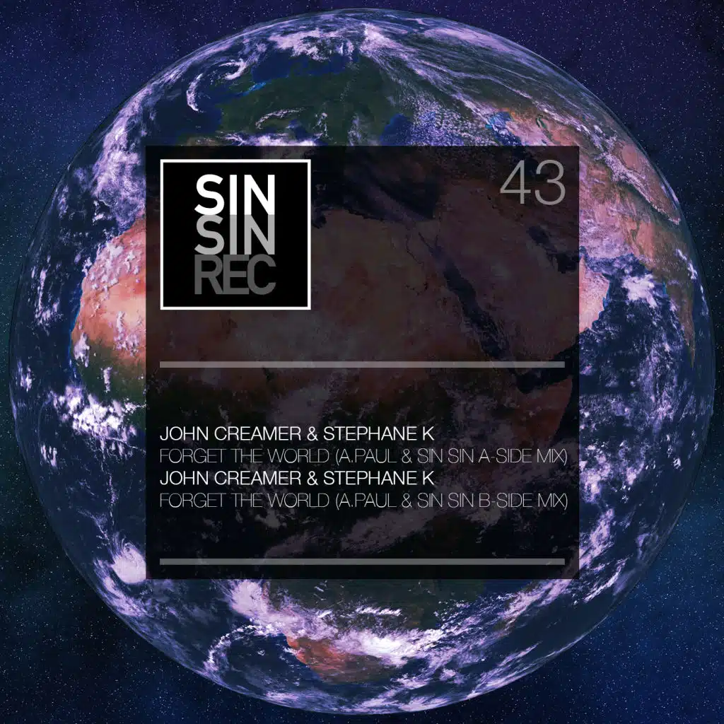 Forget The World (A.Paul, Sin Sin B-Side Mix)