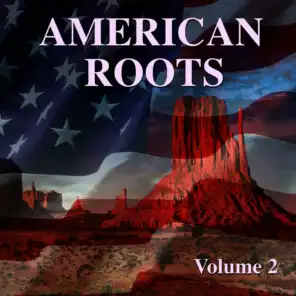 American Roots Vol. 2