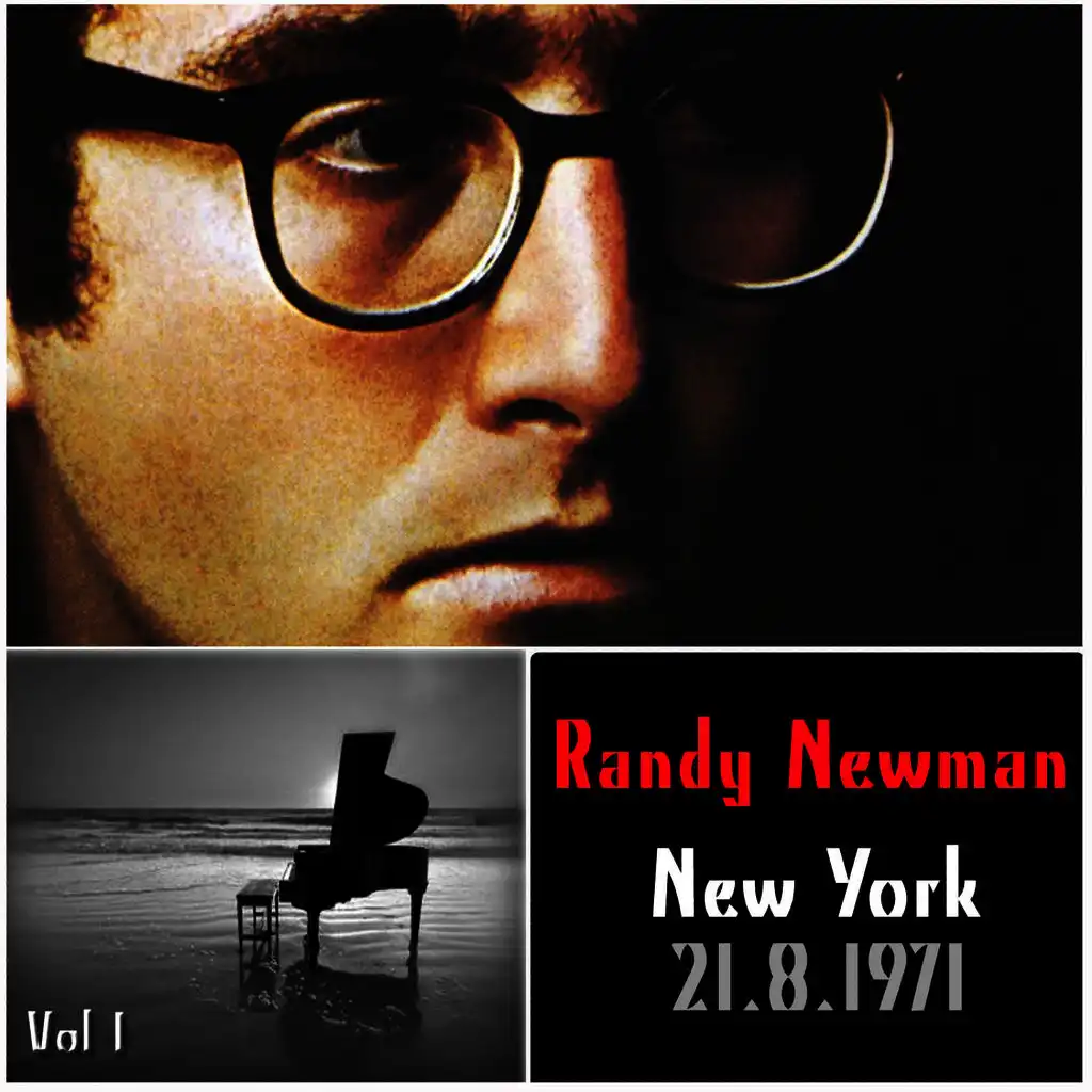 Randy Newman New York 21.8.1971, Vol 1