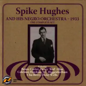 Someone Stole Gabriel's Horn (ft. Benny Carter ,Chu Berry ,Coleman Hawkins ,Henry 'Red' Allan ,J.C. Higgenbotham ,The Spike Hughes Negro Orchestra ,Dicky Wells )
