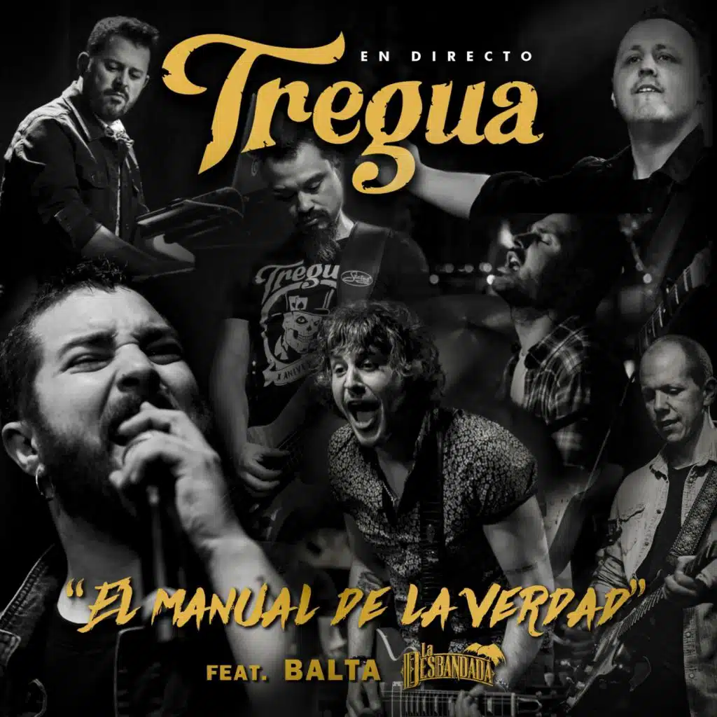 El Manual de la Verdad (En Directo) [feat. Balta & La Desbandada]