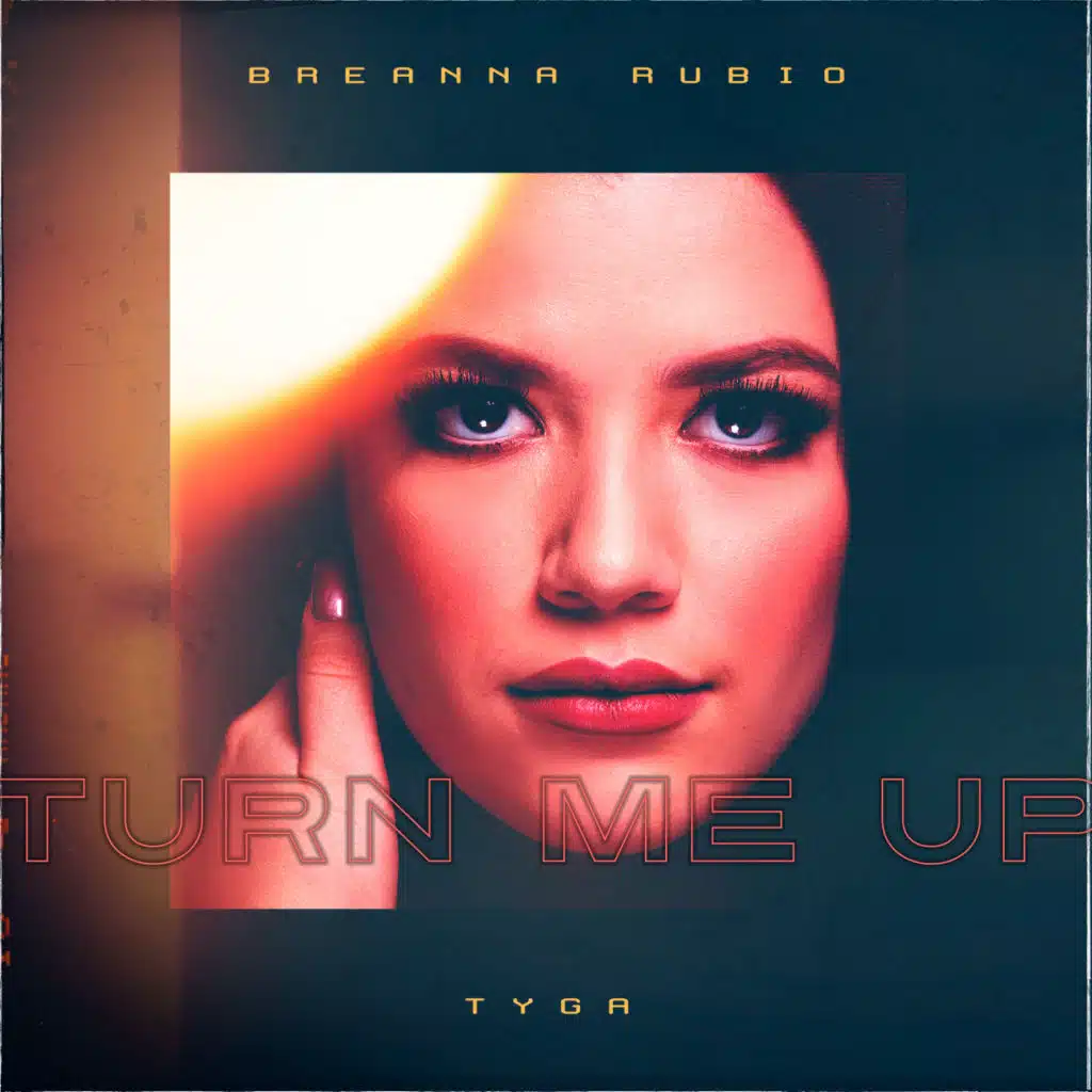 Turn Me Up (feat. Tyga)