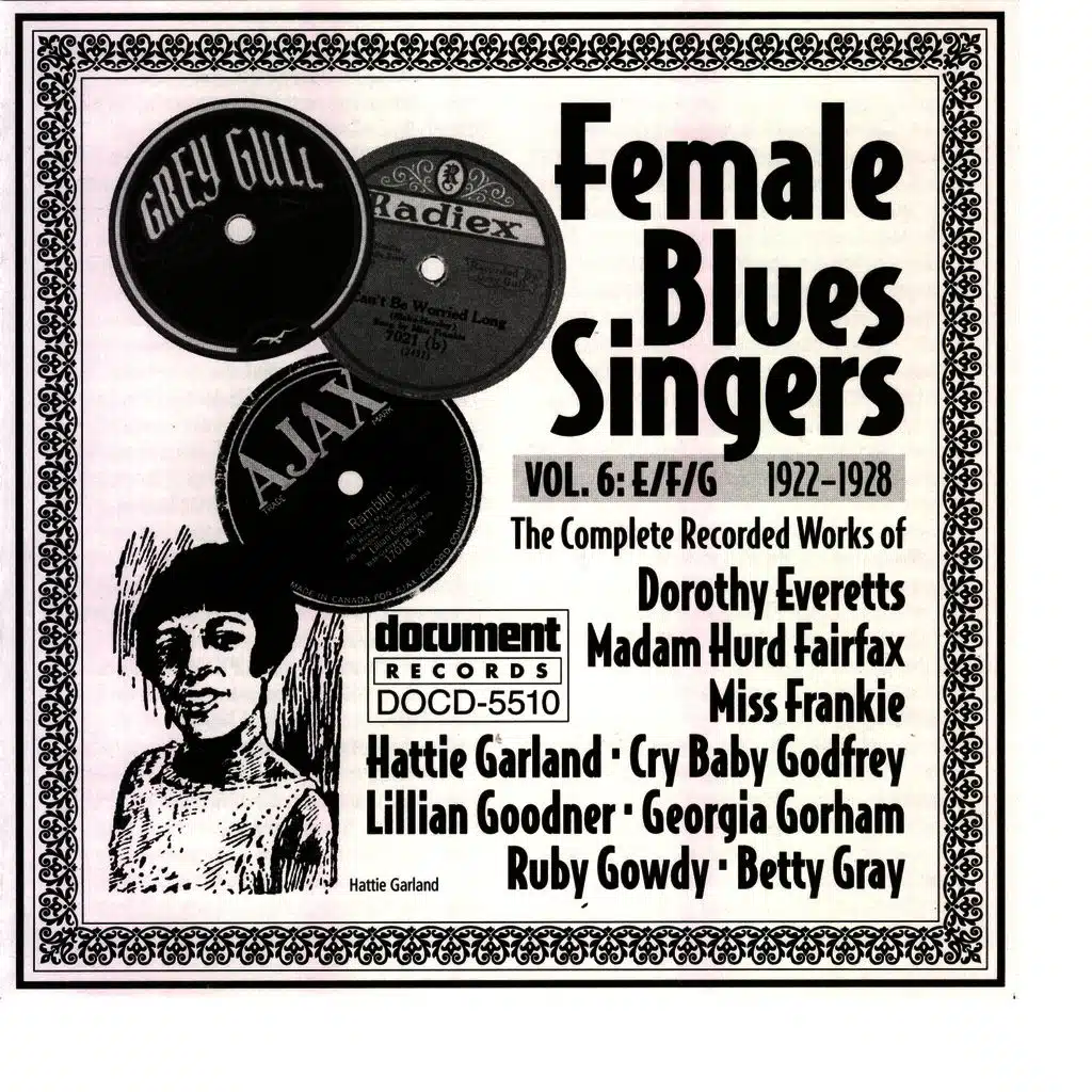 Female Blues Singers Vol. 6 E/F/G (1922-1929)